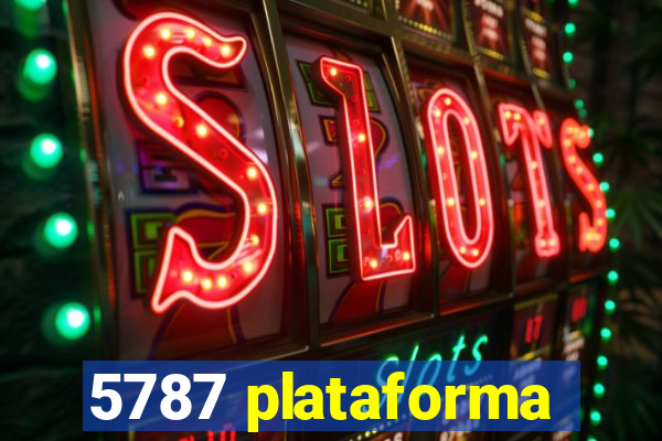 5787 plataforma